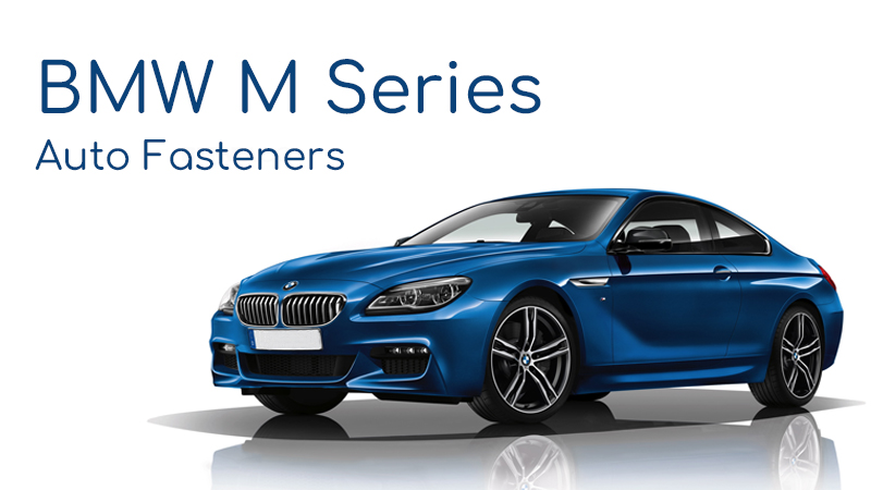 Wéi vill wësst Dir iwwer déi automotive Befestigungen vun der BMW M Serie?